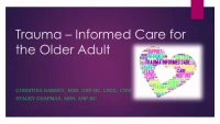 Thumbnail for Trauma-Informed Care for the Older Adult