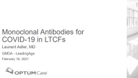 Thumbnail for Monoclonal Antibodies for COVID-19 in Long-Term Care Facilities