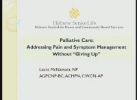 Thumbnail for Palliative Care: Addressing Pain and Symptom Management without "Giving Up"
