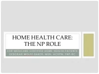 Thumbnail for CPO Toolkit - Home Health Care: The NP Role