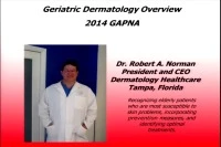 Thumbnail for Geriatric Dermatology - Caring for the Skin of Our Elderly Patients