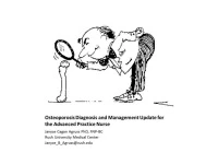 Thumbnail for Osteoporosis Diagnosis and Management Update for the Advanced Practice Nurse