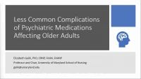 Thumbnail for Less Common Complications of Psychiatric Medications Affecting Older Adults