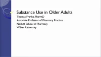 Thumbnail for Substance Misuse in Older Adults /// Closing Remarks