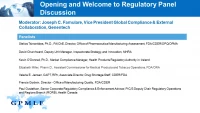 Thumbnail for Regulatory Changes During a Pandemic (CMC /Inspections and Reviews) Panel Discussion
