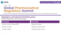 Thumbnail for GLOBAL REGULATORY PHARMACEUTICAL SUMMIT Regulatory and Industry Panel Discussion