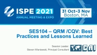 Thumbnail for Concurrent Session: QRM/CQV - Best Practices and Lessons Learned