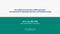 Thumbnail for The spatial reconstruction of RNA expression and sequences for biomarker discovery and mutation tracing