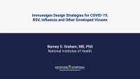 Thumbnail for Immunogen Design Strategies for COVID-19, RSV, Influenza and Other Enveloped Viruses
