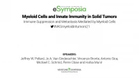 Thumbnail for Immune Suppression and Metastasis Mediated by Myeloid Cells