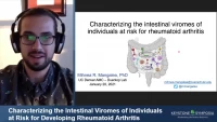 Thumbnail for Short Talk: Characterizing the Intestinal Viromes of Individuals at Risk for Developing Rheumatoid Arthritis