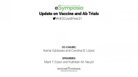 Thumbnail for Update on Vaccine and Ab Trials
