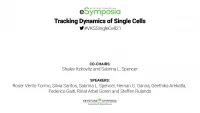 Thumbnail for Tracking Dynamics of Single Cells