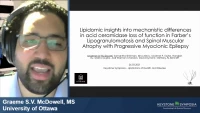 Thumbnail for Short Talk: Lipidomics Insights into Mechanistic Differences in Acid Ceramidase Loss of Function in Farber’s Lipoganulomatosis and Spinal Muscular Atrophy with Progressive Myoclonic Epilepsy