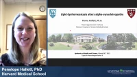 Thumbnail for Lipid Dyshomeostasis Alters Alpha-Synucleinopathy