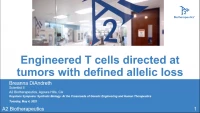 Thumbnail for Short Talk: Engineered T Cells Directed at Tumors with Defined Allelic Loss
