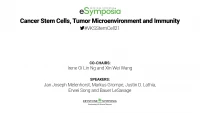 Thumbnail for Cancer Stem Cells, Tumor Microenvironment and Immunity