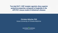 Thumbnail for Two dual GLP-1/GIP receptor agonists show superior protective properties compared to liraglutide in the APP/PS1 mouse model of Alzheimer’s disease