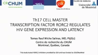 Thumbnail for Short Talk: Th17 Cell Master Transcription Factor RORC2 Regulates HIV-1 Gene Expression and Latency