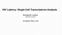Thumbnail for Short Talk: HIV Latency: Single-Cell Transcriptome Analysis