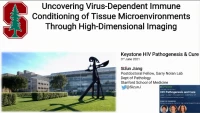 Thumbnail for Short Talk: Uncovering Virus-Dependent Immune Conditioning of Tissue Microenvironments Through High-Dimensional Imaging