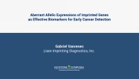 Thumbnail for Aberrant Allelic Expressions of Imprinted Genes as Effective Biomarkers for Early Cancer Detection