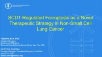 Thumbnail for Short Talk: SCD1-Regulated Ferroptosis as a Novel Therapeutic Strategy in Non-Small Cell Lung Cancer