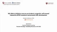 Thumbnail for Short Talk: MLL-Menin Inhibition Reverses Pre-leukemic Progenitor Self-renewal in NPM1 Mutant AML