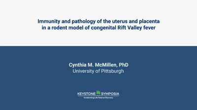Thumbnail for Immunity and pathology of the uterus and placenta in a rodent model of congenital Rift Valley fever