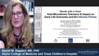 Thumbnail for Womb with a View: Host-Microbiome Tolerance and Impact on Early Life Outcomes
