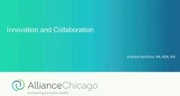 Thumbnail for Innovation and Collaboration to Improve Public and Community Health