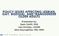 Thumbnail for Policy Issues Affecting Lesbian, Gay, Bisexual, and Transgender Older Adults - NCA FEATURED