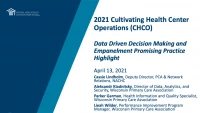 Thumbnail for Data Driven Decision Making and Empanelment Promising Practice Highlight