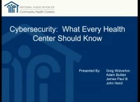 Thumbnail for Cybersecurity: What Every Health Center Should Know