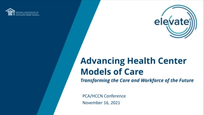 Thumbnail for Advancing Health Center Models of Care (NACHC Pillar #5)
