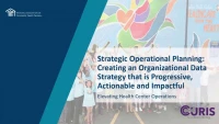 Thumbnail for Strategic Operational Planning: Creating an Organizational Data Strategy that is Progressive, Actionable and Impactful Part I