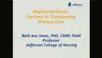Thumbnail for Registered Nurses: Partners in Transforming Primary Care