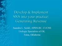 Thumbnail for Sacral Nerve Stimulation: Putting the Puzzle Together/Setting the Stage for Success - SNS in Your Practice - Generating Revenue