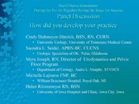 Thumbnail for Sacral Nerve Stimulation: Putting the Puzzle Together/Setting the Stage for Success - Panel Discussion