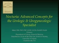 Thumbnail for Nocturia: Advanced Concepts for the Urologic and Urogynecologic Specialist 