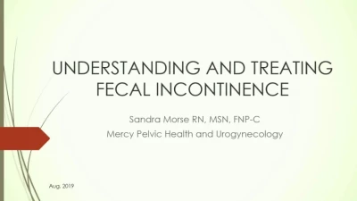 Thumbnail for Fecal Incontinence Evaluation and Treatments