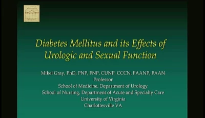 Thumbnail for Diabetes and the Effect on Urologic and Sexual Function