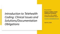 Thumbnail for Introduction to Telehealth Coding: Clinical Issues and Solutions/Documentation Obligations