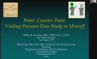 Thumbnail for Point - Counter Point: Voiding Pressure Flow Study versus Urocuff