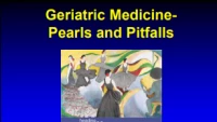 Thumbnail for Geriatric Medicine - Pearls and Pitfalls