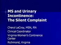 Thumbnail for MS and Urinary Incontinence: The Silent Complaint