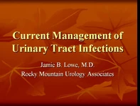 Thumbnail for Current Management of Urinary Tract Infections