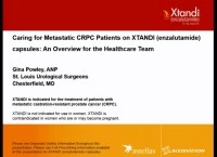 Thumbnail for Caring for Metastatic CRPC Patients on XTANDI (enzalutamide) Capsules: An Overview for the Healthcare Team (Sponsored by Astellas & Medivation)