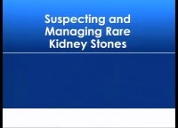 Thumbnail for Product Theater "Diagnosing and Managing Rare Kidney Stones"