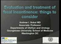 Thumbnail for Evaluation and Treatment of Fecal Incontinence: Things to Consider